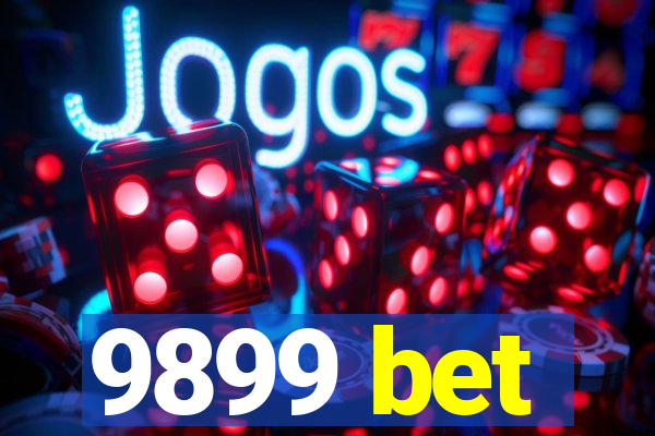 9899 bet